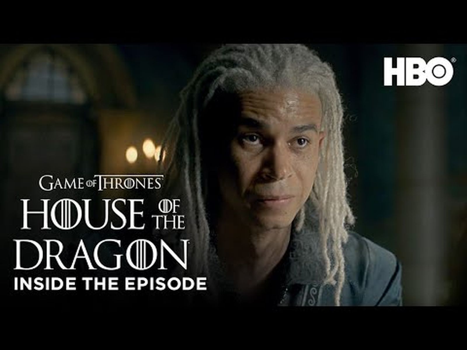 House of the Dragon | S1 EP7: Inside the Episode (HBO) House of the Dragon | S1 EP7: Inside the Episode (HBO)