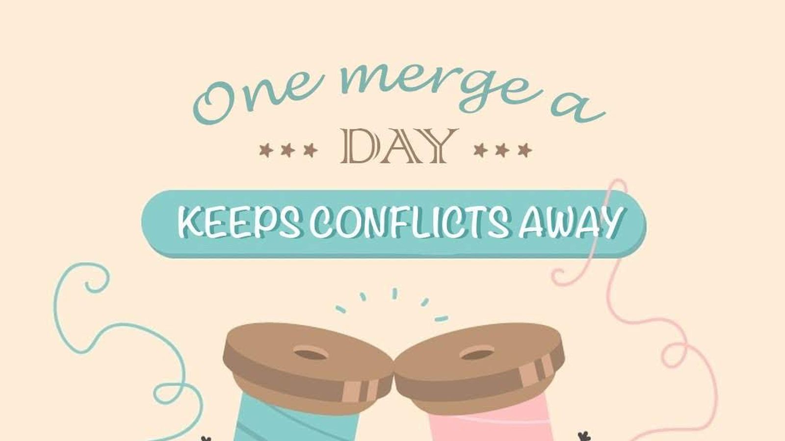 One merge a day... One merge a day...